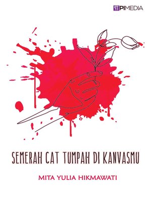 cover image of Semerah Cat Tumpah di Kanvasmu